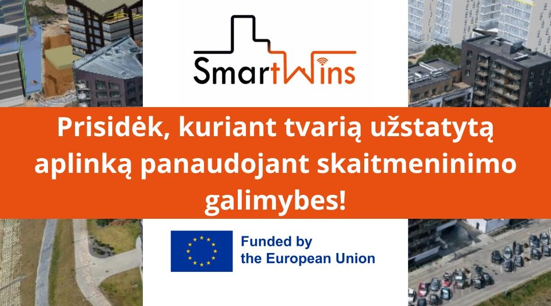 Užstatytos aplinkos skaitmeninimo technologijos – renginys visuomenei, verslui ir viešajam sektoriui